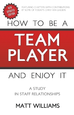 Book cover for How To Be A Team Player and Enjoy It