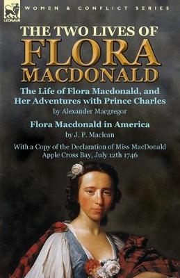Book cover for The Two Lives of Flora MacDonald