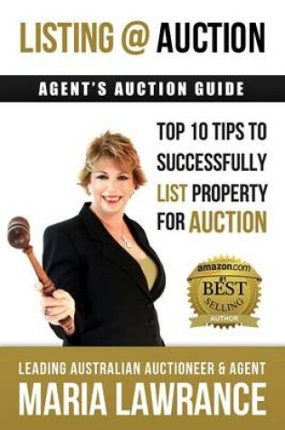 Cover of Agents Auctions Guide- Top 10 Tips to Successfully List Property for Auction