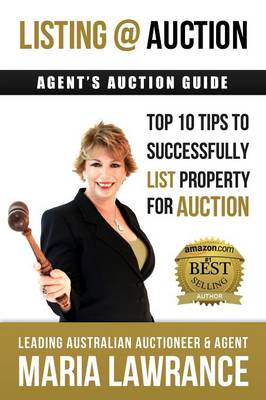 Book cover for Agents Auctions Guide- Top 10 Tips to Successfully List Property for Auction