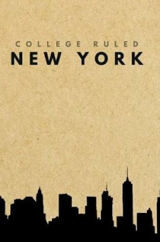 Cover of College Ruled New York