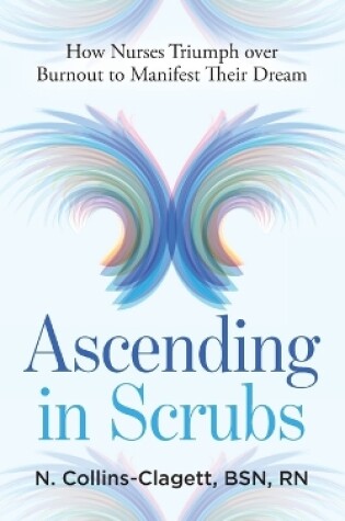 Cover of Ascending in Scrubs