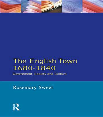 Book cover for The English Town, 1680-1840