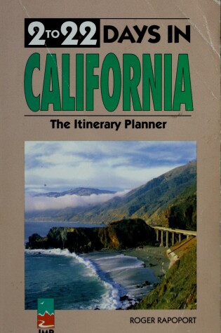 Cover of 2 to 22 Days in California