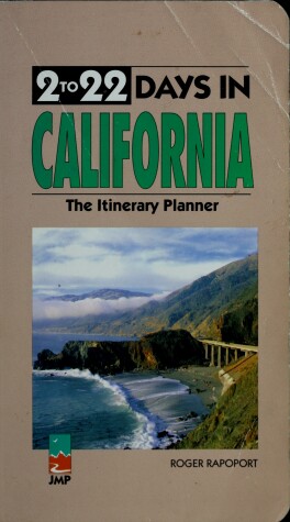 Book cover for 2 to 22 Days in California