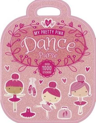 Book cover for My Pretty Pink Dance Purse