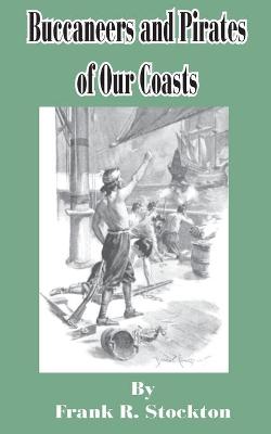 Book cover for Buccaneers and Pirates of our Coast