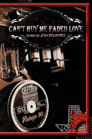 Cover of Can't Buy Me Faded Love