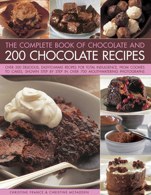 Book cover for The Complete Book of Chocolate and 200 Chocolate Recipes
