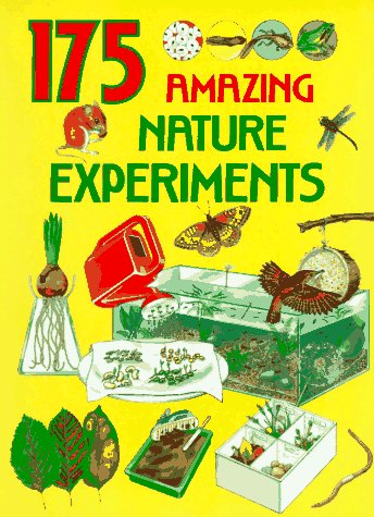 Book cover for 175 Amazing Nature Experiments