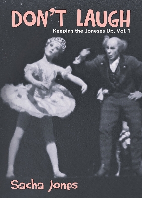 Book cover for Keeping the Joneses Up, Vol. 1