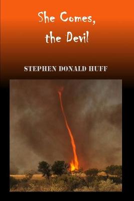 Book cover for She Comes, the Devil
