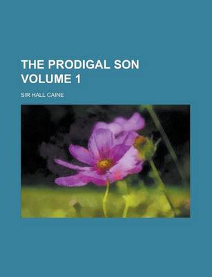 Book cover for The Prodigal Son Volume 1