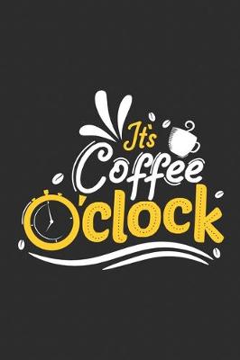 Book cover for It's Coffee O'Clock