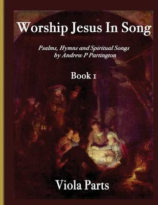 Book cover for Worship Jesus In Song Viola Parts