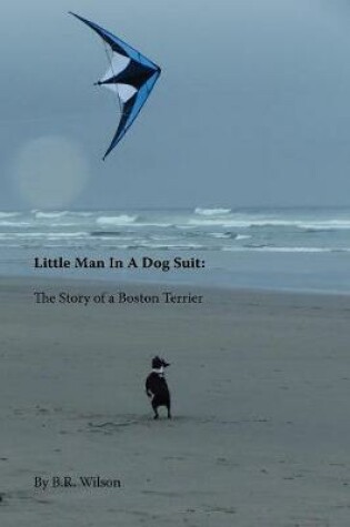 Cover of Little Man in a Dog Suit