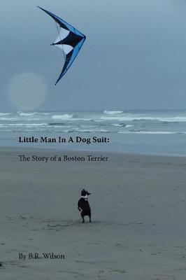 Cover of Little Man in a Dog Suit