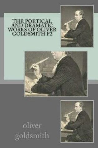 Cover of The poetical and dramatic works of Oliver Goldsmith part2