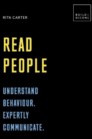 Cover of Read People: Understand behaviour. Expertly communicate