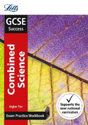 Book cover for GCSE 9-1 Combined Science Higher Exam Practice Workbook, with Practice Test Paper