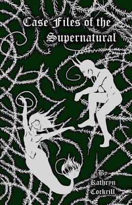 Book cover for Case Files of the Supernatural