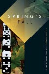 Book cover for Spring's Fall