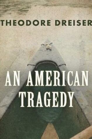 Cover of An American Tragedy (Annotated)