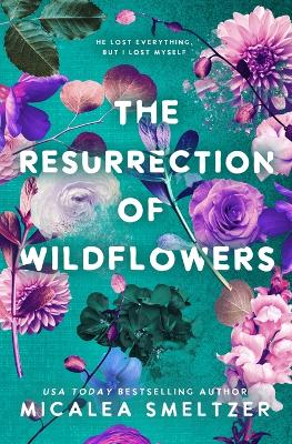 Book cover for The Resurrection of Wildflowers