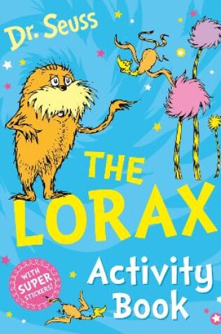 Cover of The Lorax Activity Book