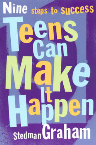 Cover of Teens Can Make It Happen
