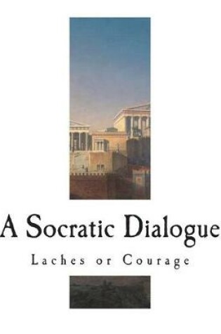Cover of Laches or Courage