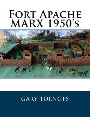 Book cover for Fort Apache MARX 1950's