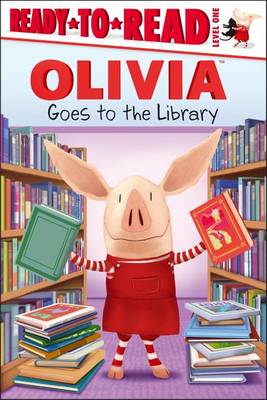 Book cover for Olivia Goes to the Library
