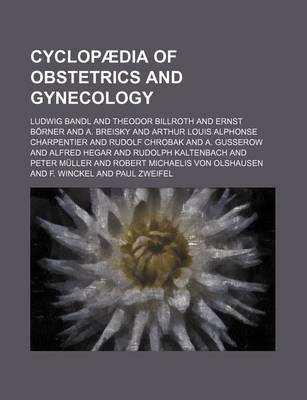 Book cover for Cyclopaedia of Obstetrics and Gynecology