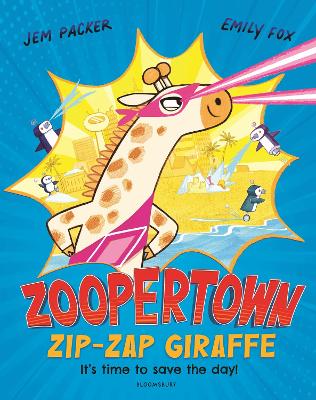 Book cover for Zoopertown: Zip-Zap Giraffe