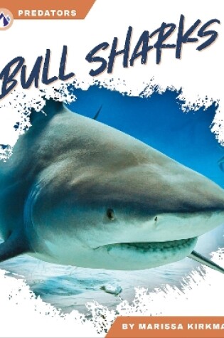 Cover of Bull Sharks