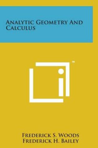 Cover of Analytic Geometry and Calculus