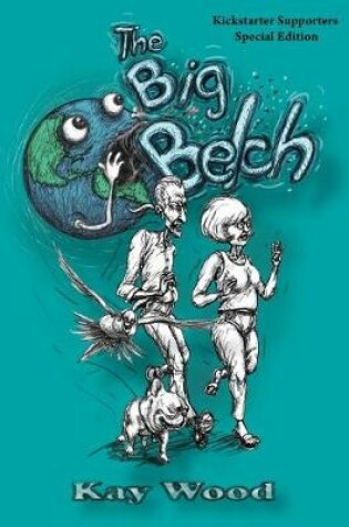 Cover of The Big Belch, Special Kickstarter Edition