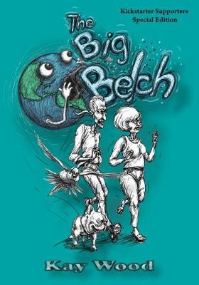 Book cover for The Big Belch, Special Kickstarter Edition