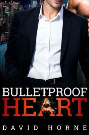 Cover of Bulletproof Heart