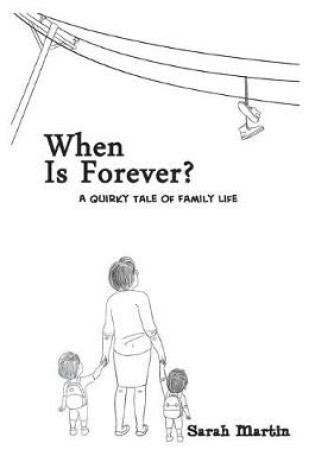 Cover of When Is Forever?