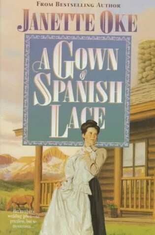 Cover of A Gown of Spanish Lace