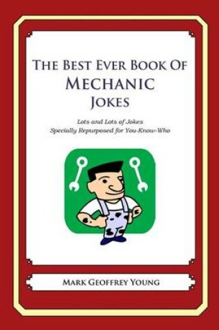 Cover of The Best Ever Book of Mechanic Jokes