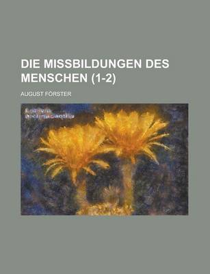 Book cover for Die Missbildungen Des Menschen (1-2)