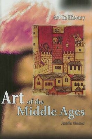 Cover of Art of the Middle Ages