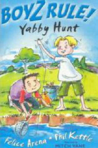 Cover of Boyz Rule 03: Yabby Hunt