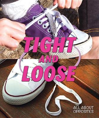 Book cover for Tight and Loose