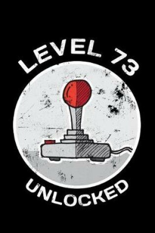 Cover of Level 73 Unlocked