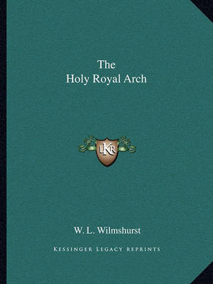 Book cover for The Holy Royal Arch