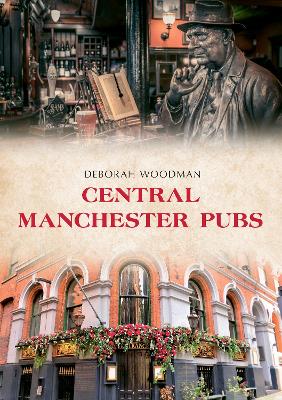 Cover of Central Manchester Pubs